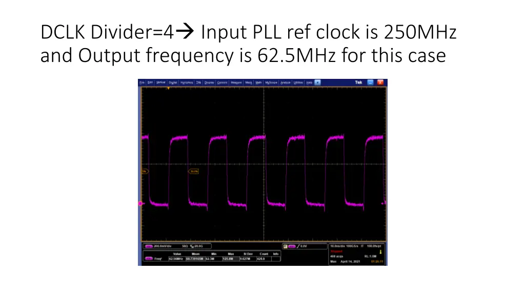 dclk divider 4 input pll ref clock is 250mhz