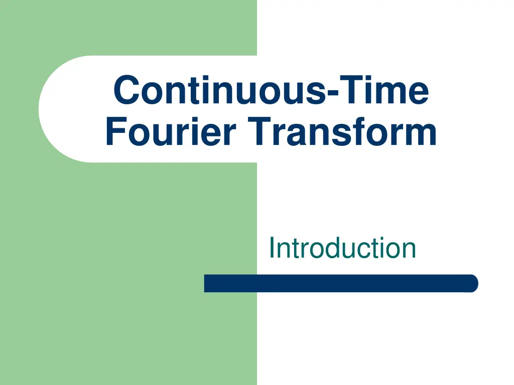 continuous time fourier transform 1