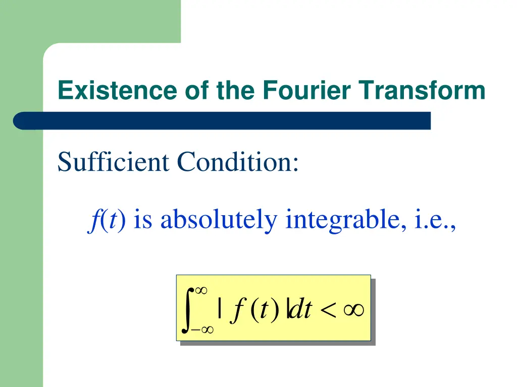 existence of the fourier transform