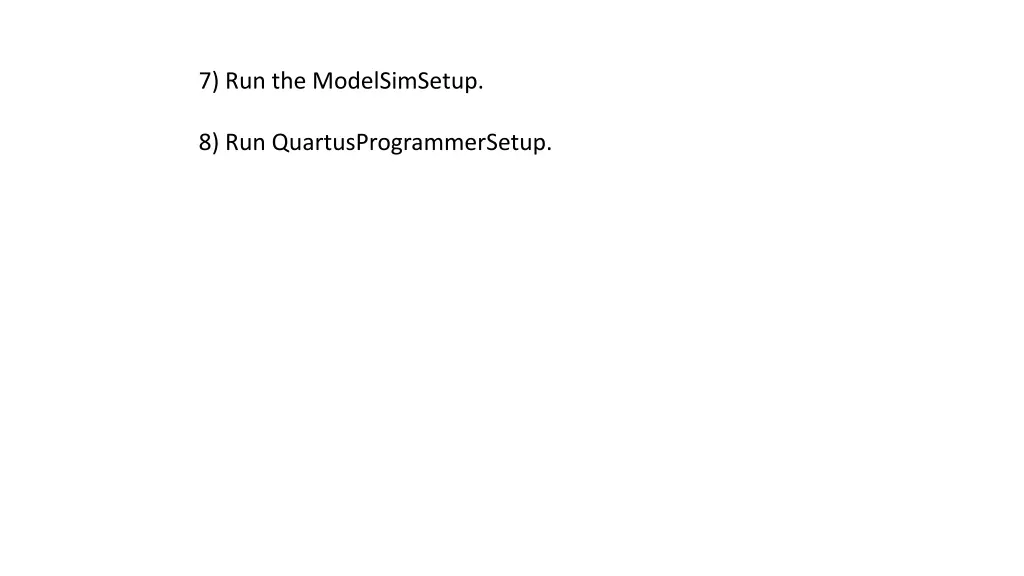 7 run the modelsimsetup