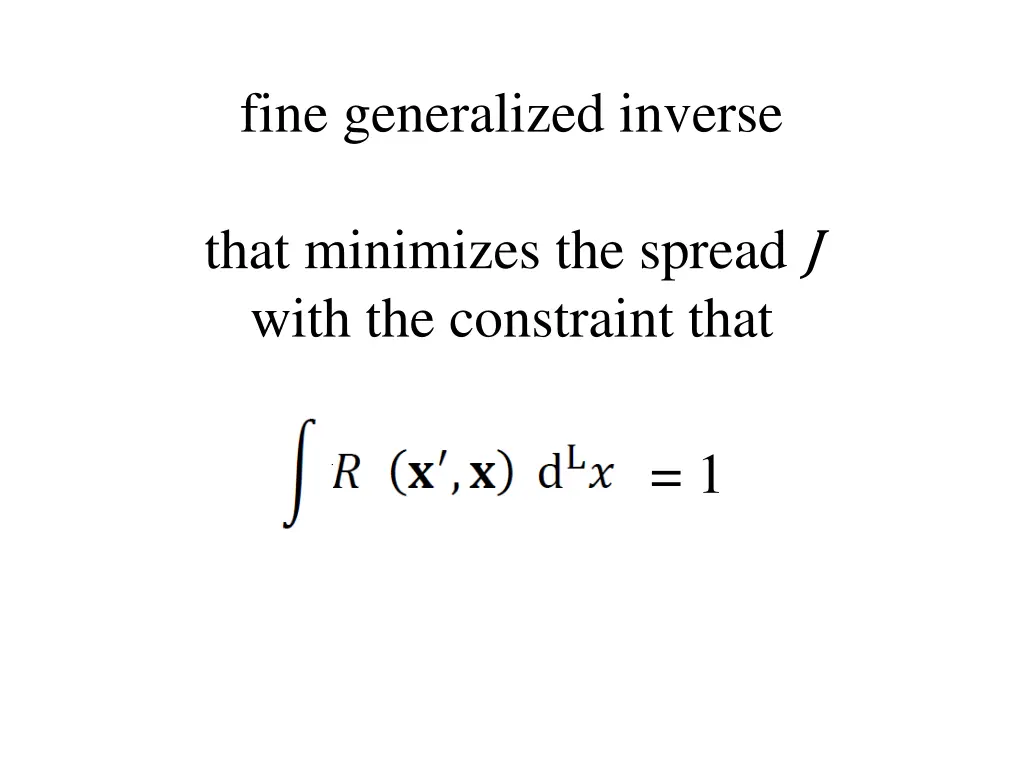 fine generalized inverse