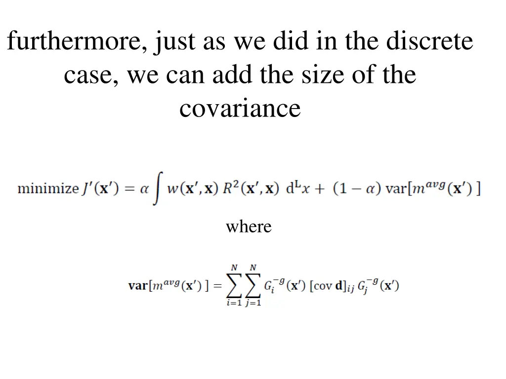 furthermore just as we did in the discrete case