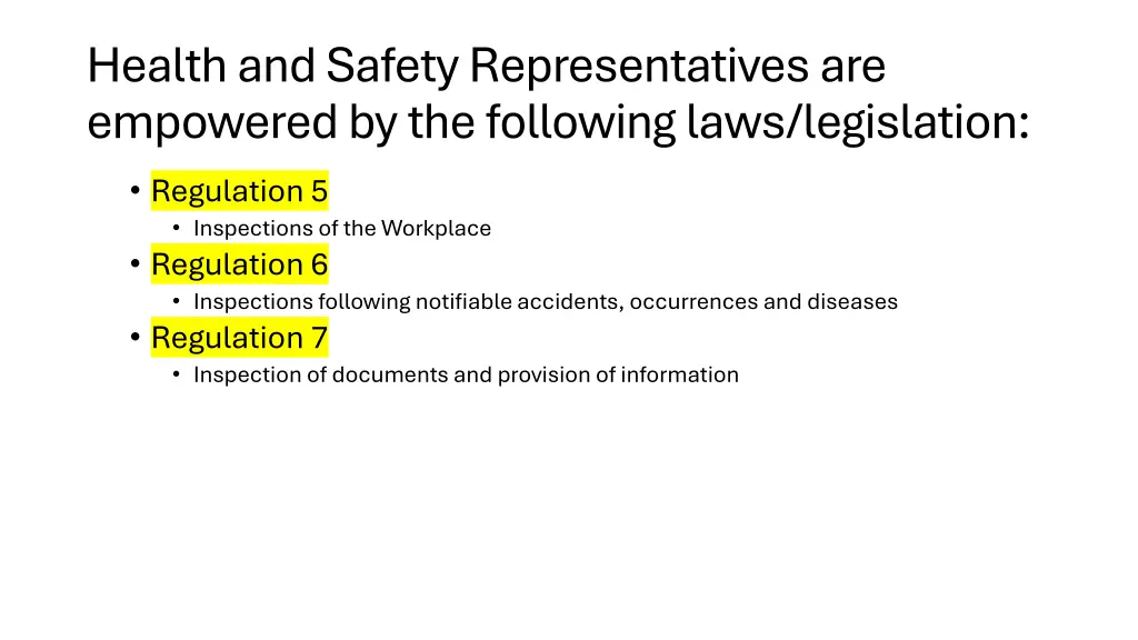 health and safety representatives are empowered