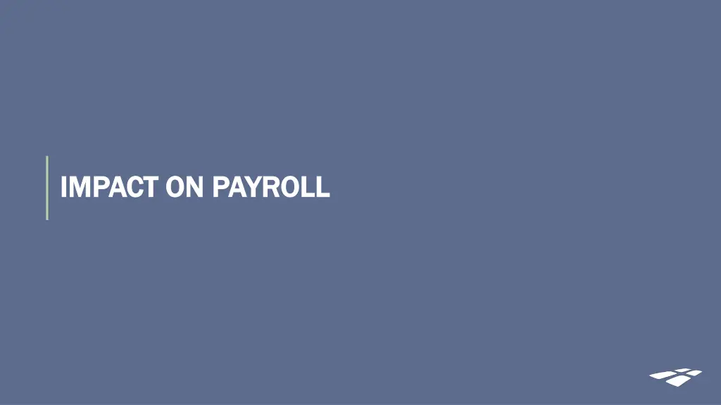 impact on payroll impact on payroll