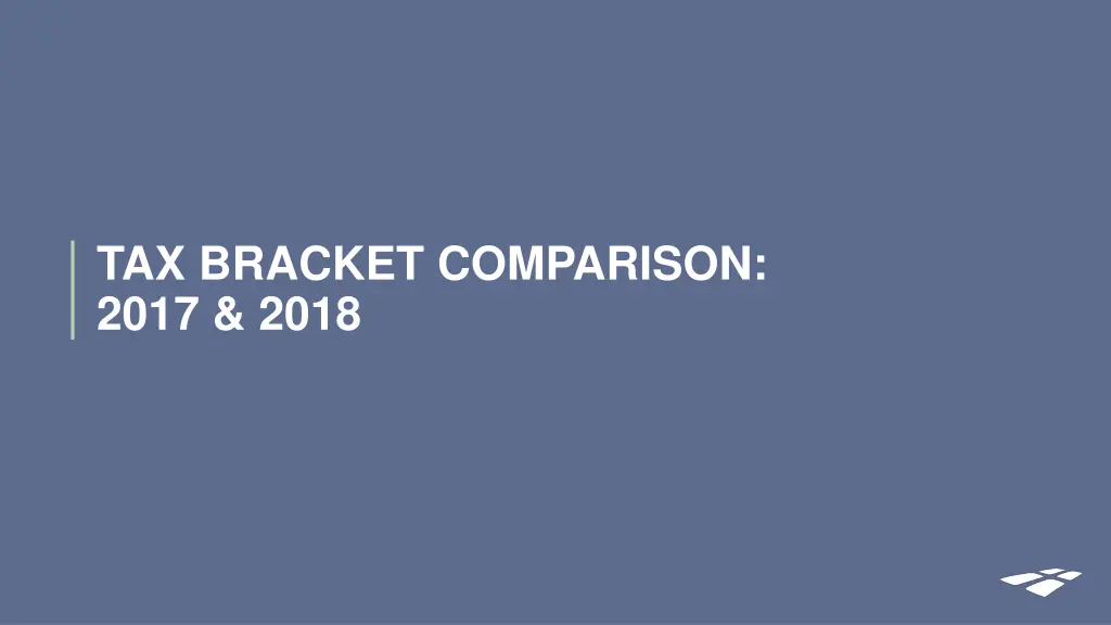 tax bracket comparison 2017 2018