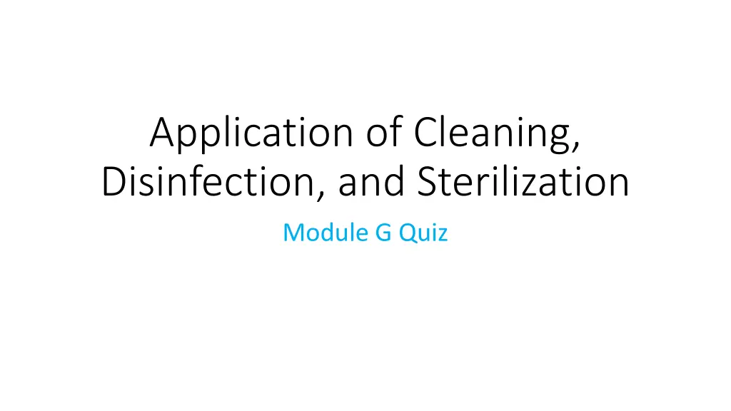 application of cleaning disinfection