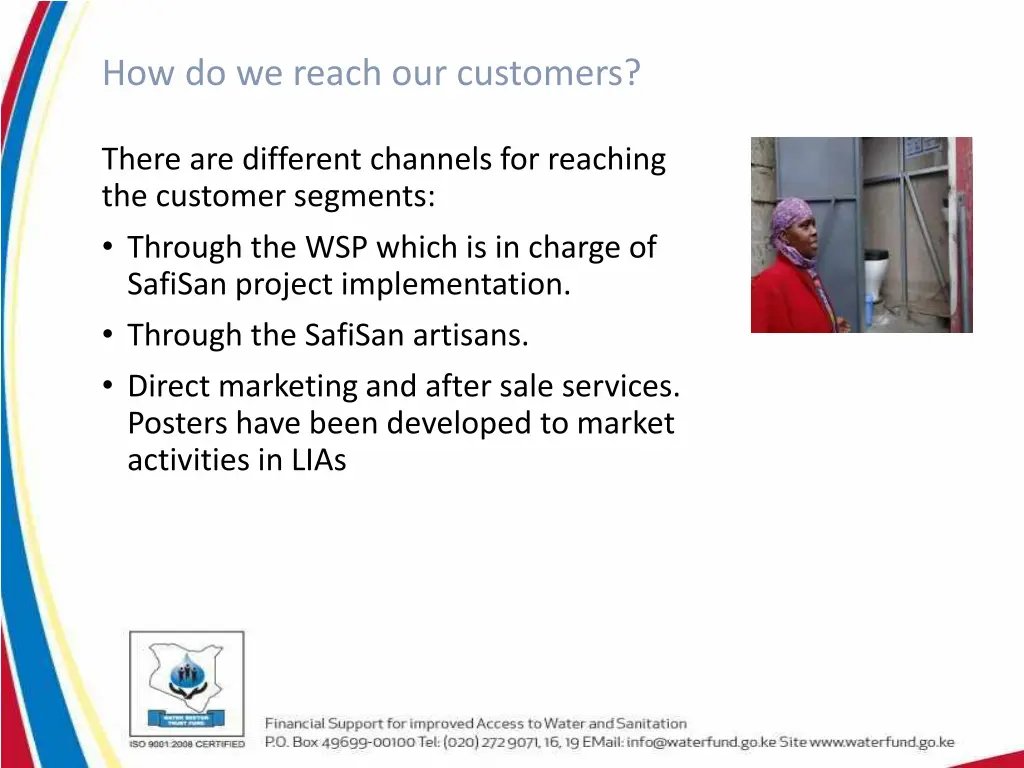 how do we reach our customers