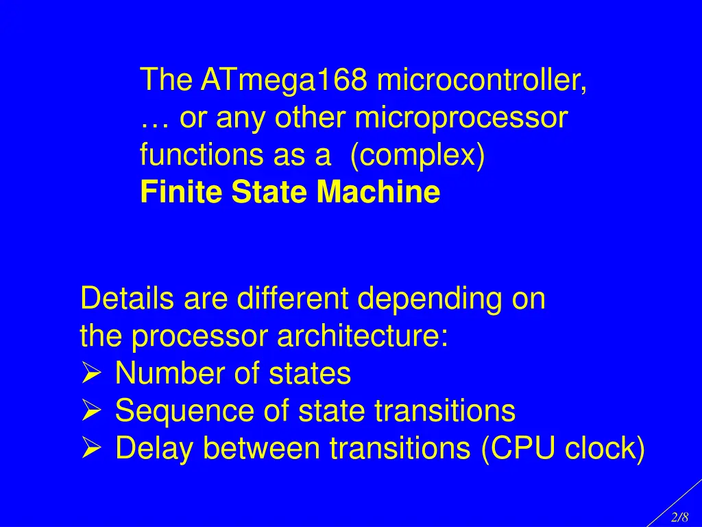 the atmega168 microcontroller or any other