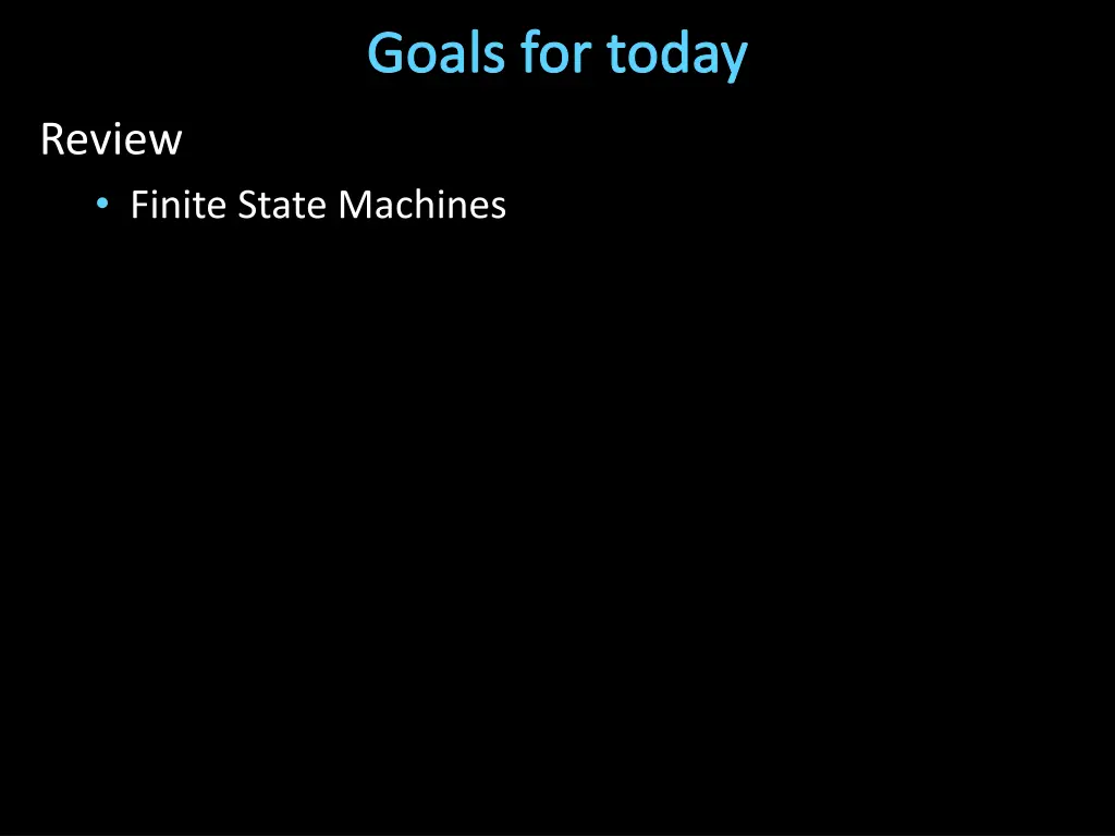 goals for today 1