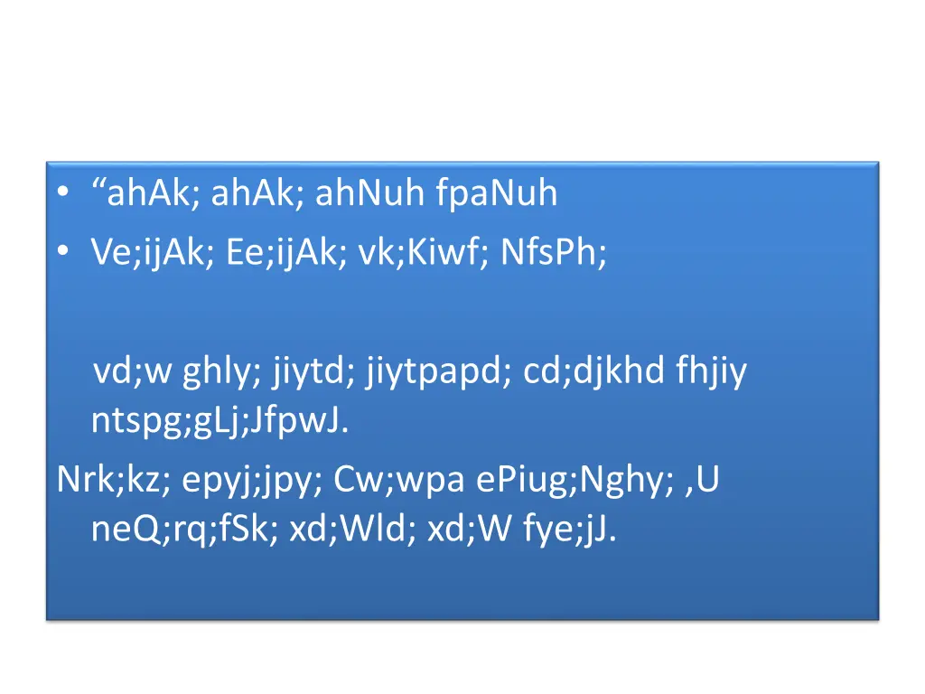 ahak ahak ahnuh fpanuh ve ijak ee ijak vk kiwf