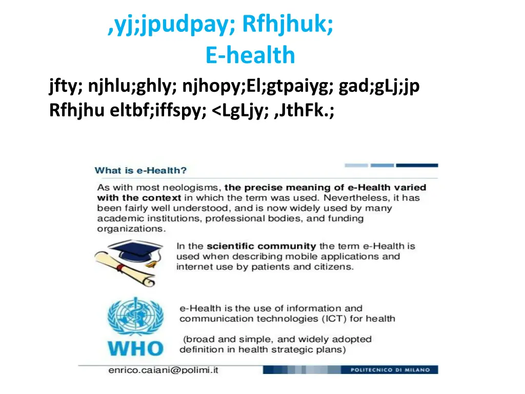 yj jpudpay rfhjhuk e health jfty njhlu ghly