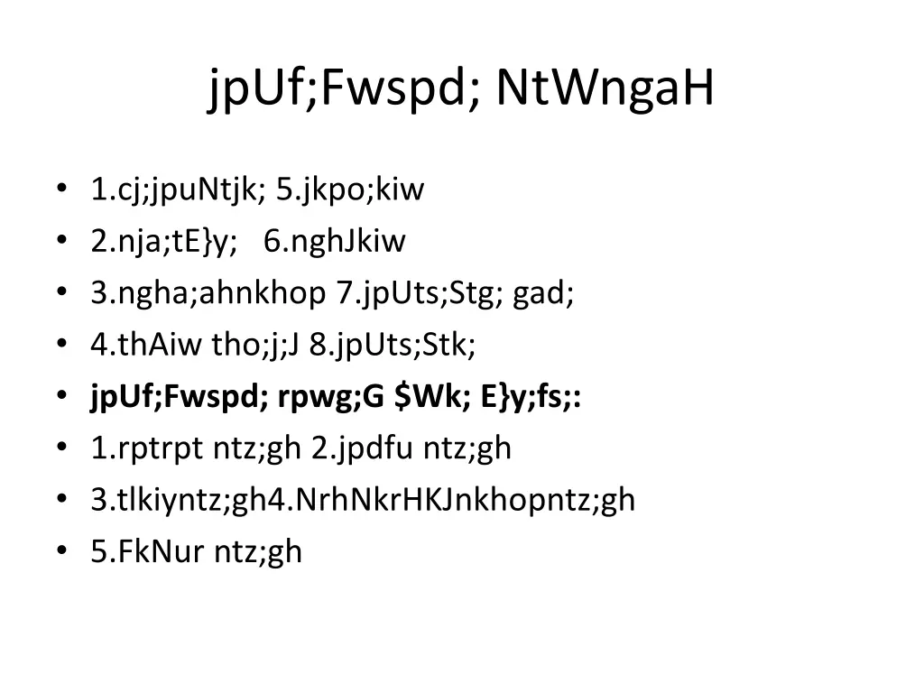 jpuf fwspd ntwngah