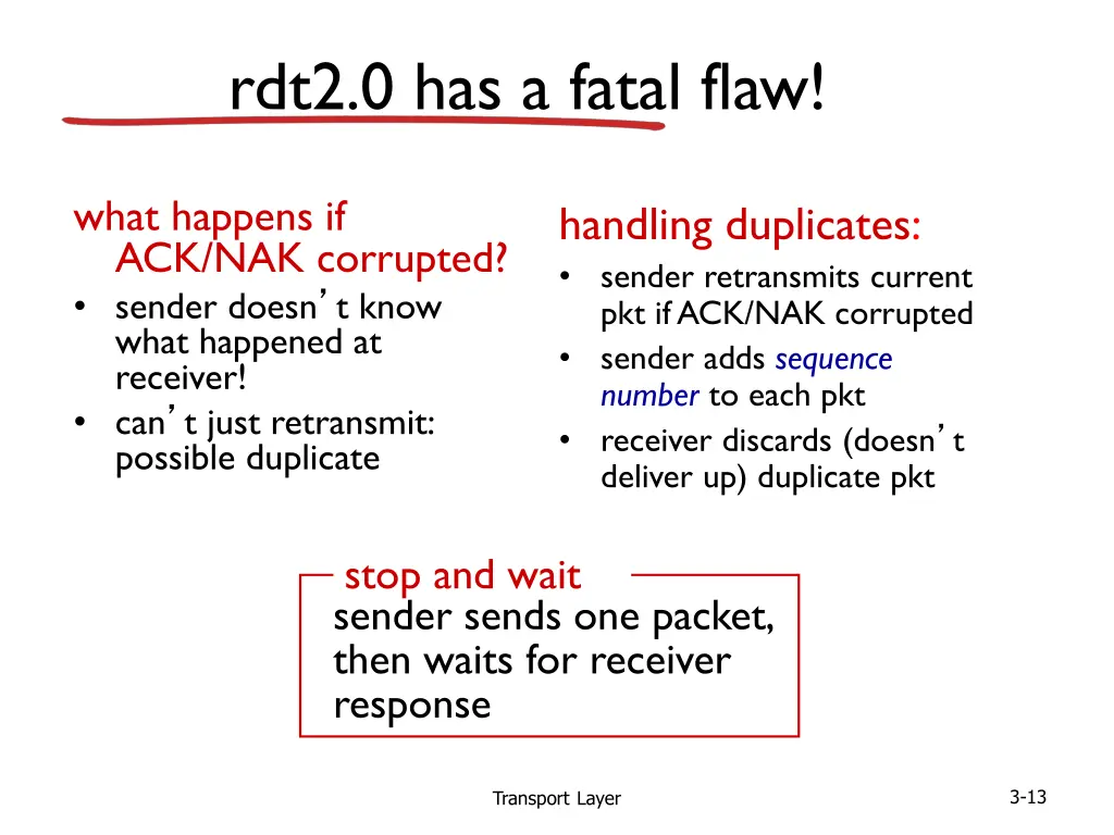 rdt2 0 has a fatal flaw