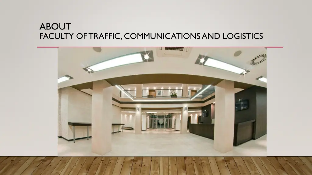 about faculty of traffic communications 3