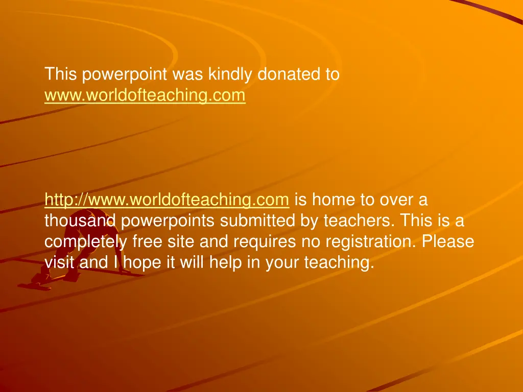this powerpoint was kindly donated