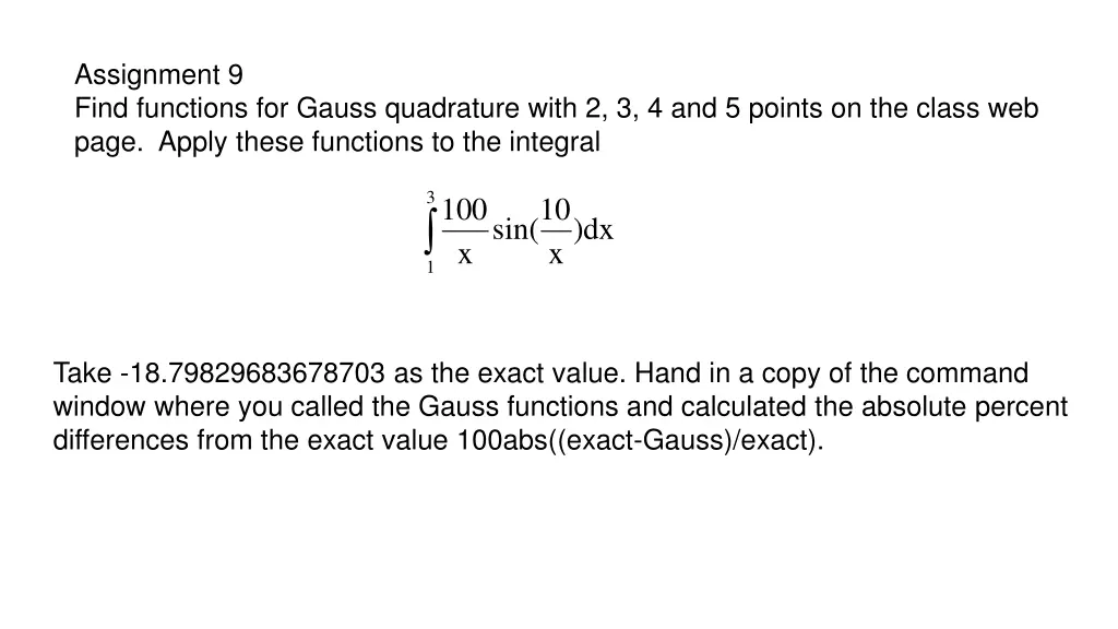 assignment 9 find functions for gauss quadrature