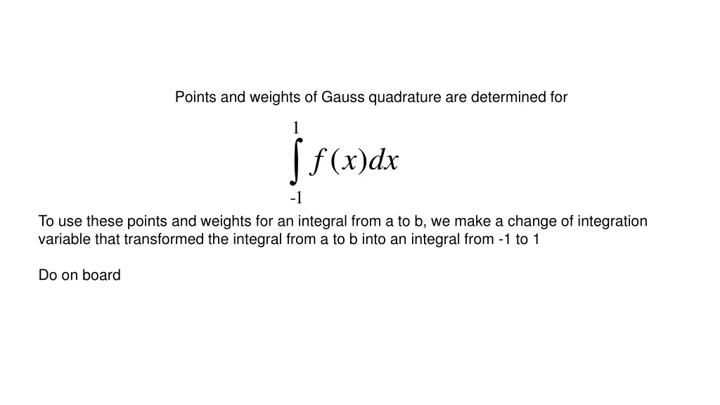 points and weights of gauss quadrature