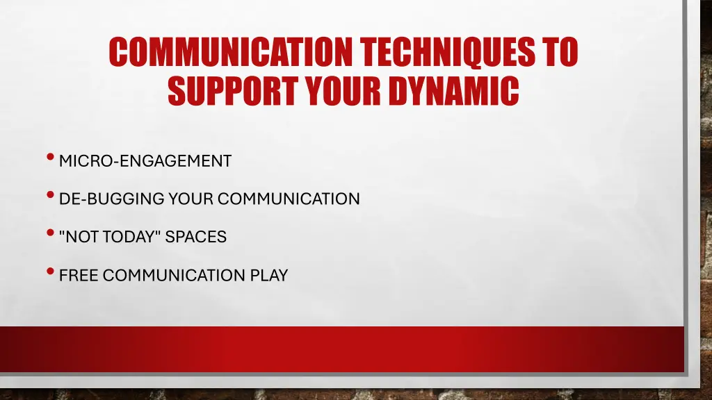communication techniques to support your dynamic