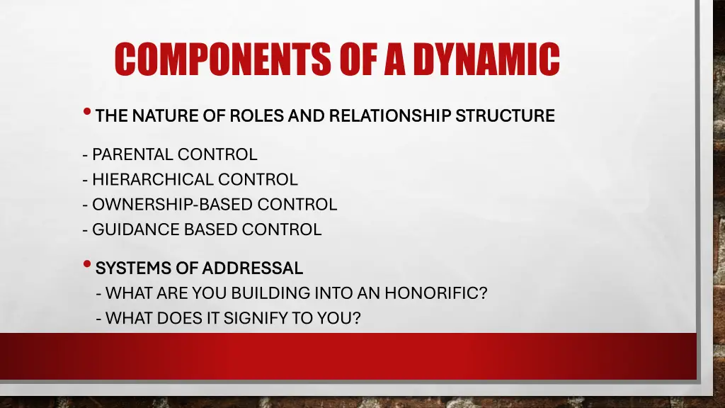 components of a dynamic the nature of roles
