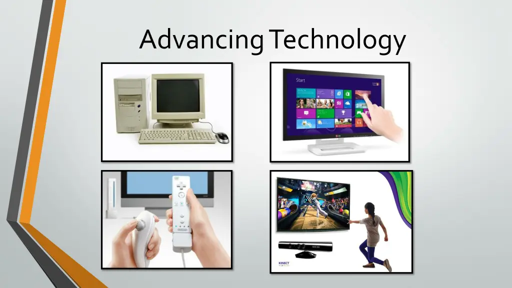 advancing technology