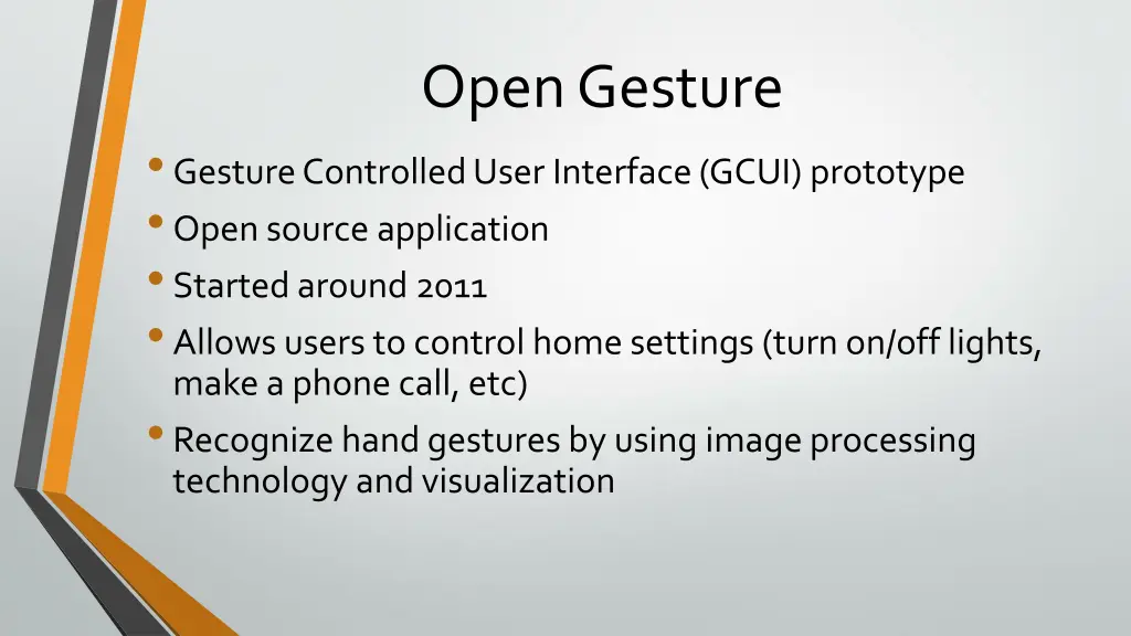 open gesture