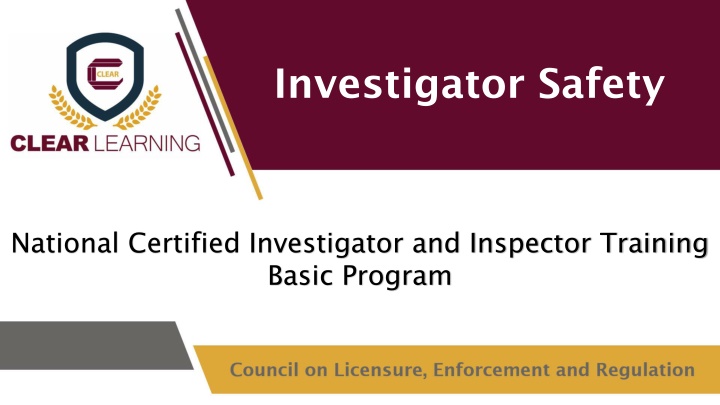 investigator safety