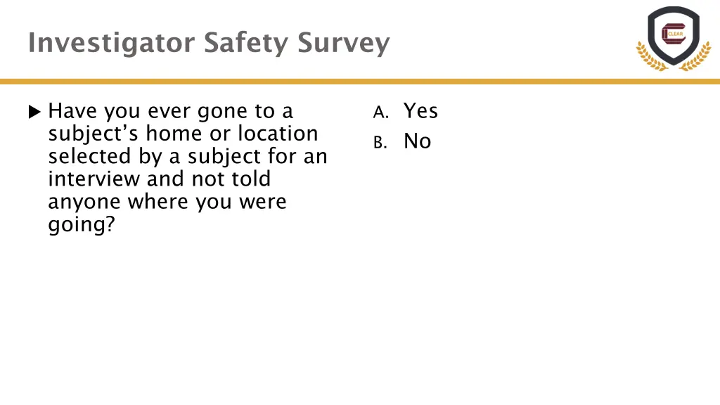 investigator safety survey 2