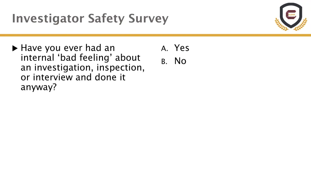 investigator safety survey 3