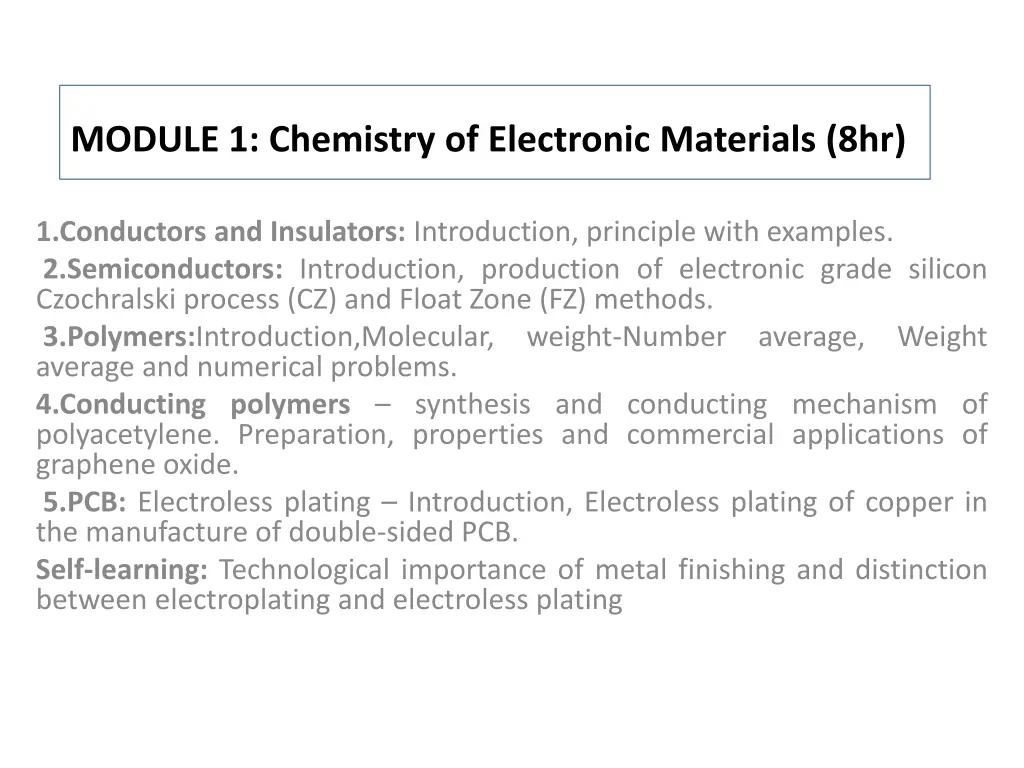 module 1 chemistry of electronic materials 8hr