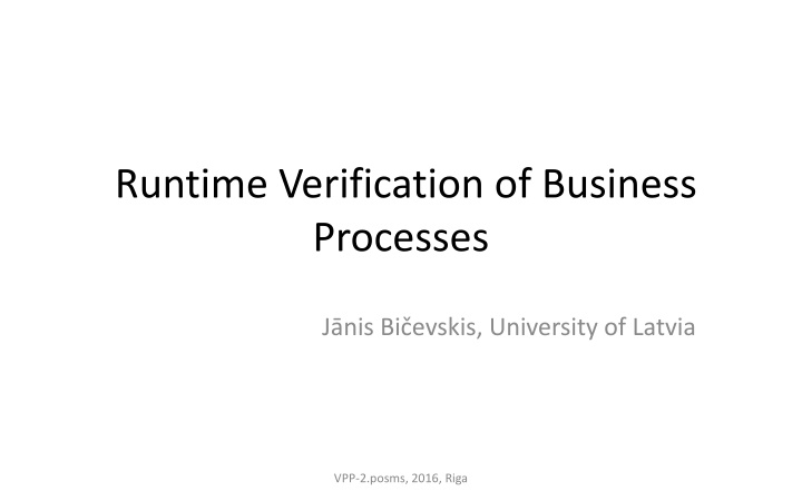 runtime verification of business processes