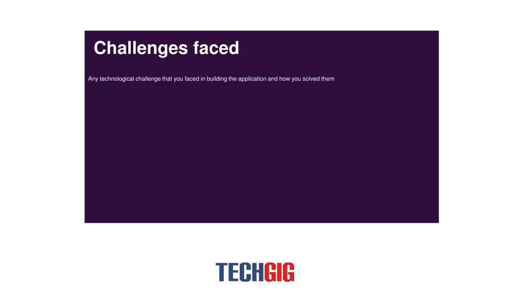 challenges faced