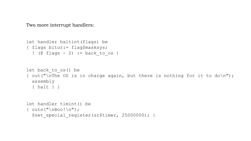 two more interrupt handlers