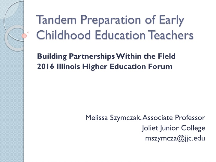 tandem preparation of early childhood education