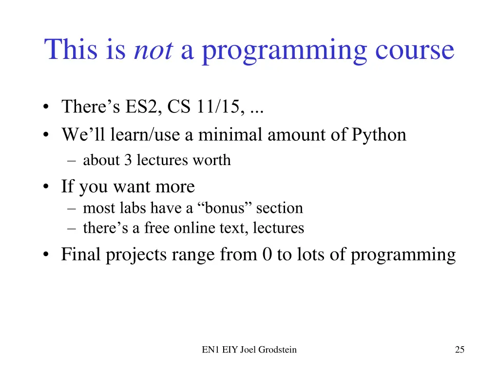 this is not a programming course