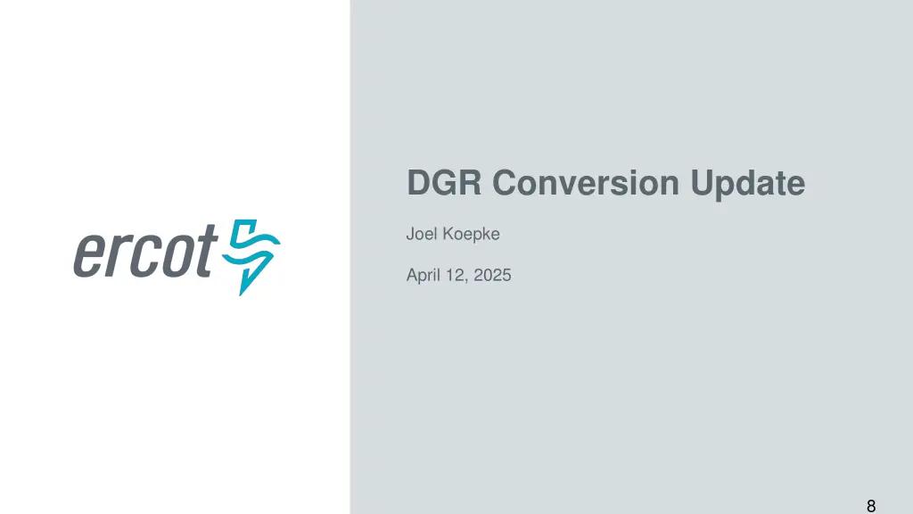 dgr conversion update
