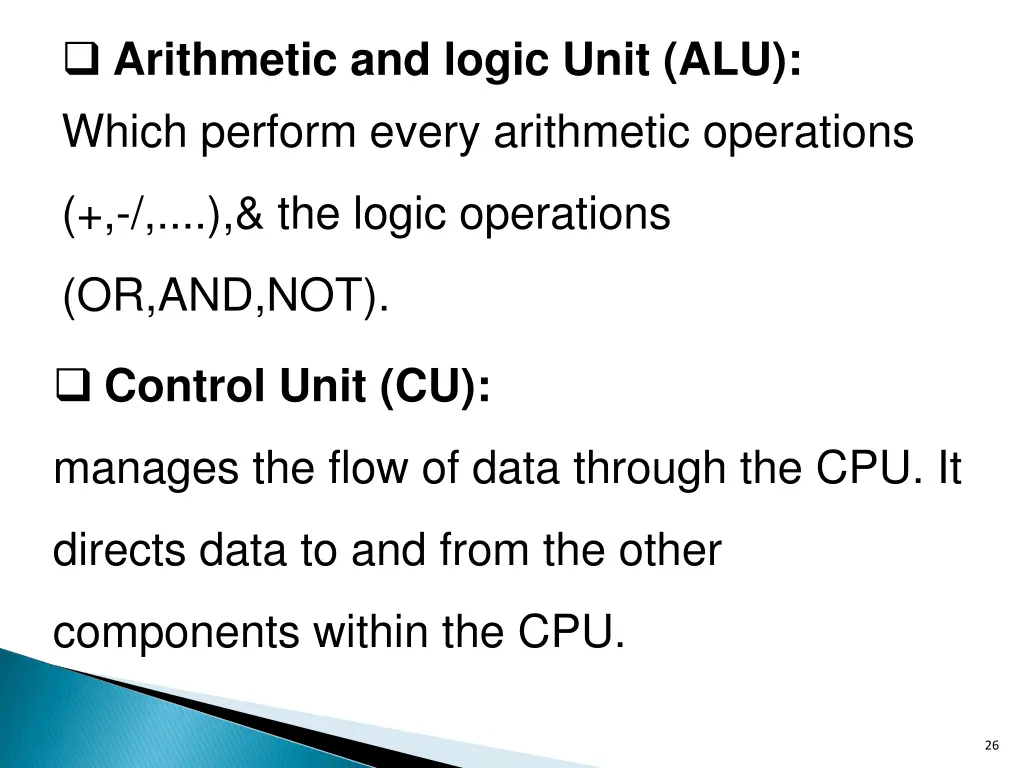 arithmetic and logic unit alu which perform every