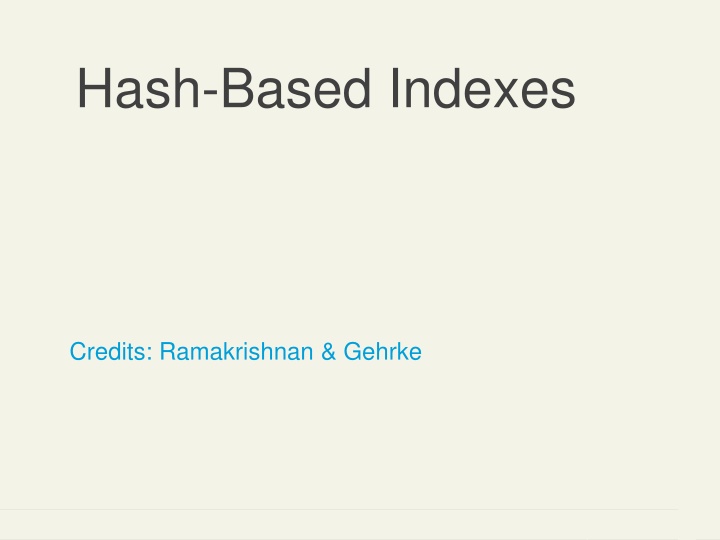 hash based indexes