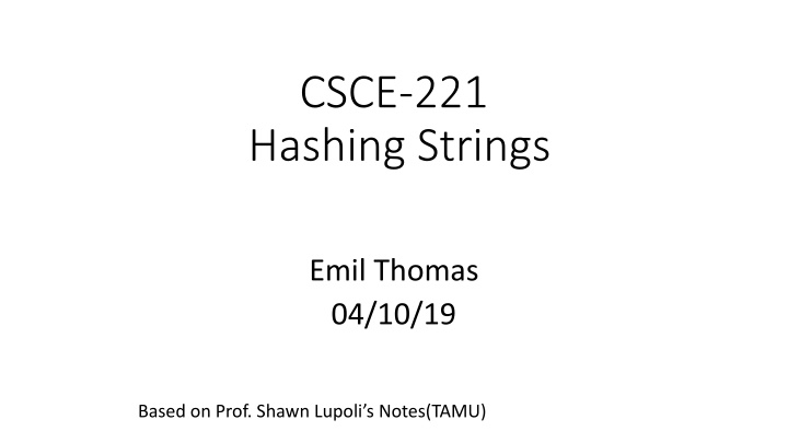 csce 221 hashing strings
