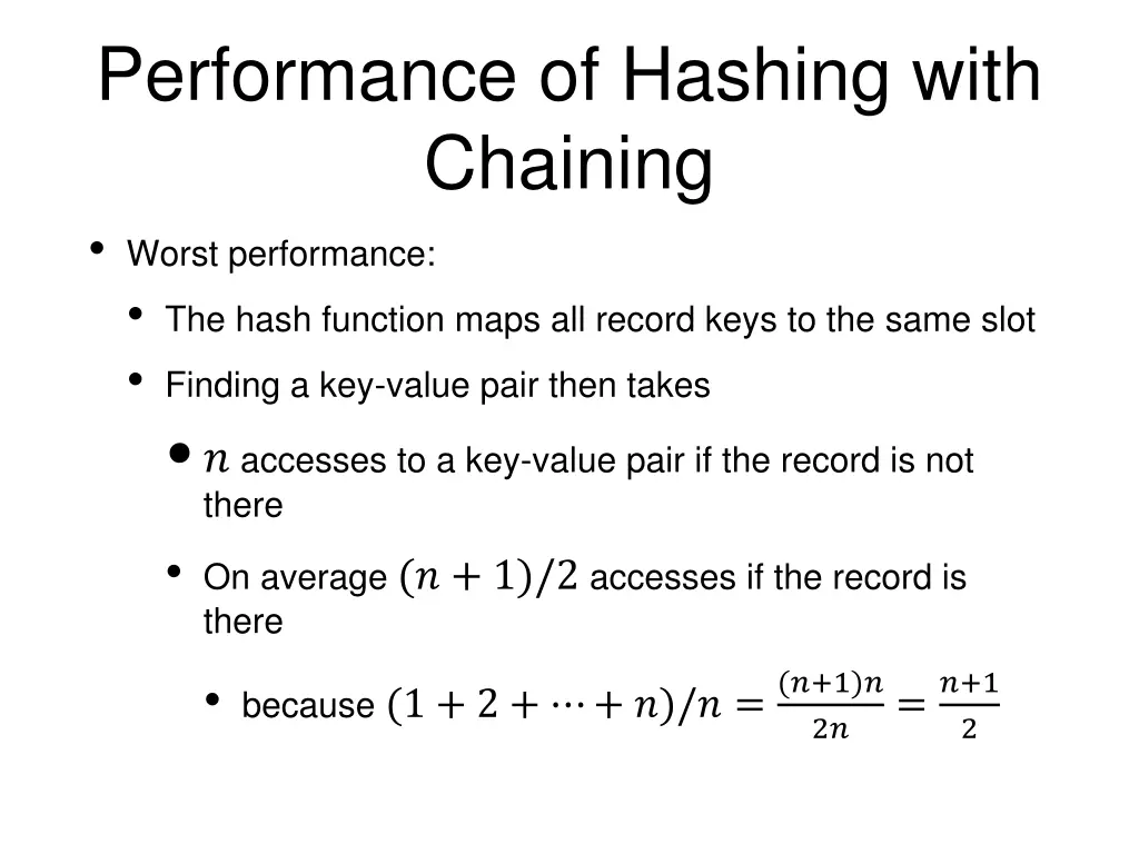 performance of hashing with chaining worst