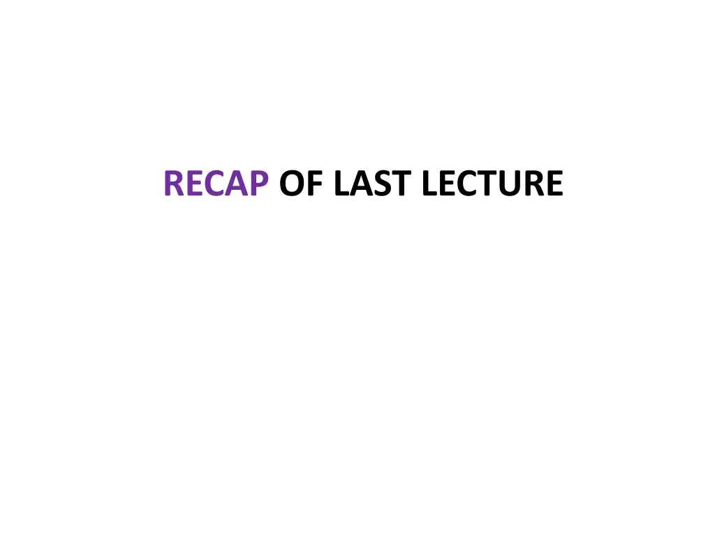 recap of last lecture