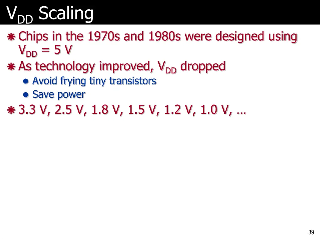 v dd scaling chips in the 1970s and 1980s were