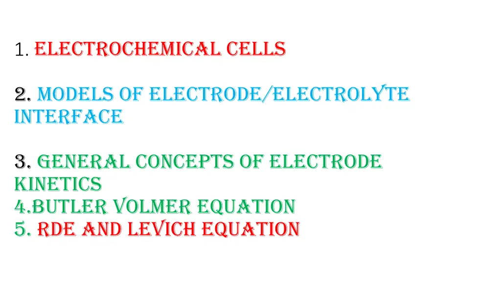 1 electrochemical cells
