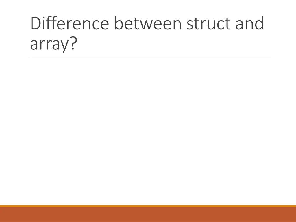 difference between struct and array