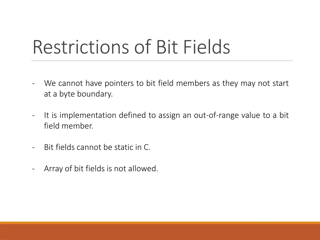 restrictions of bit fields