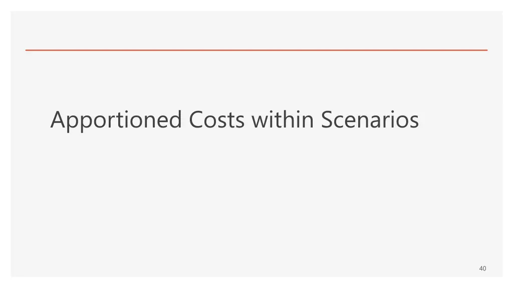 apportioned costs within scenarios
