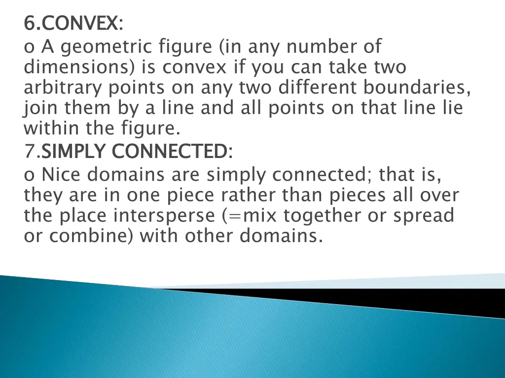 6 convex o a geometric figure in any number