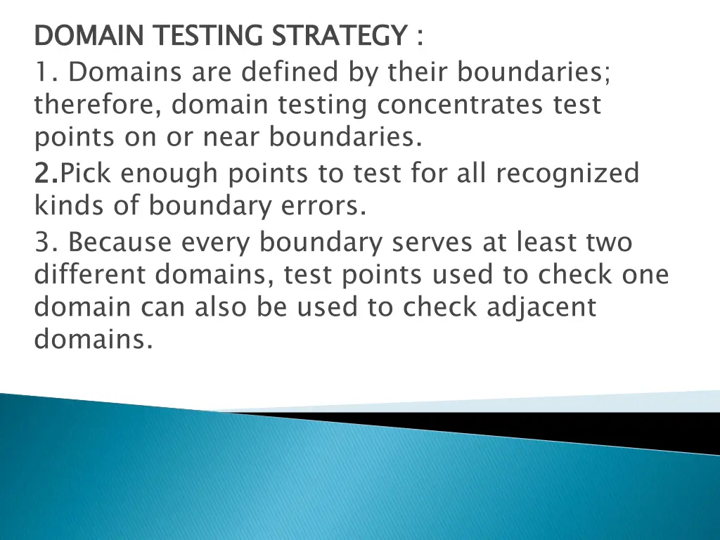 domain testing strategy 1 domains are defined