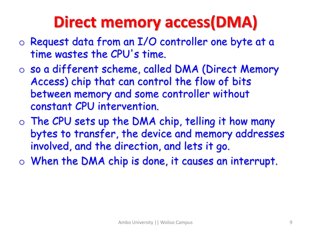 direct memory access dma o request data from