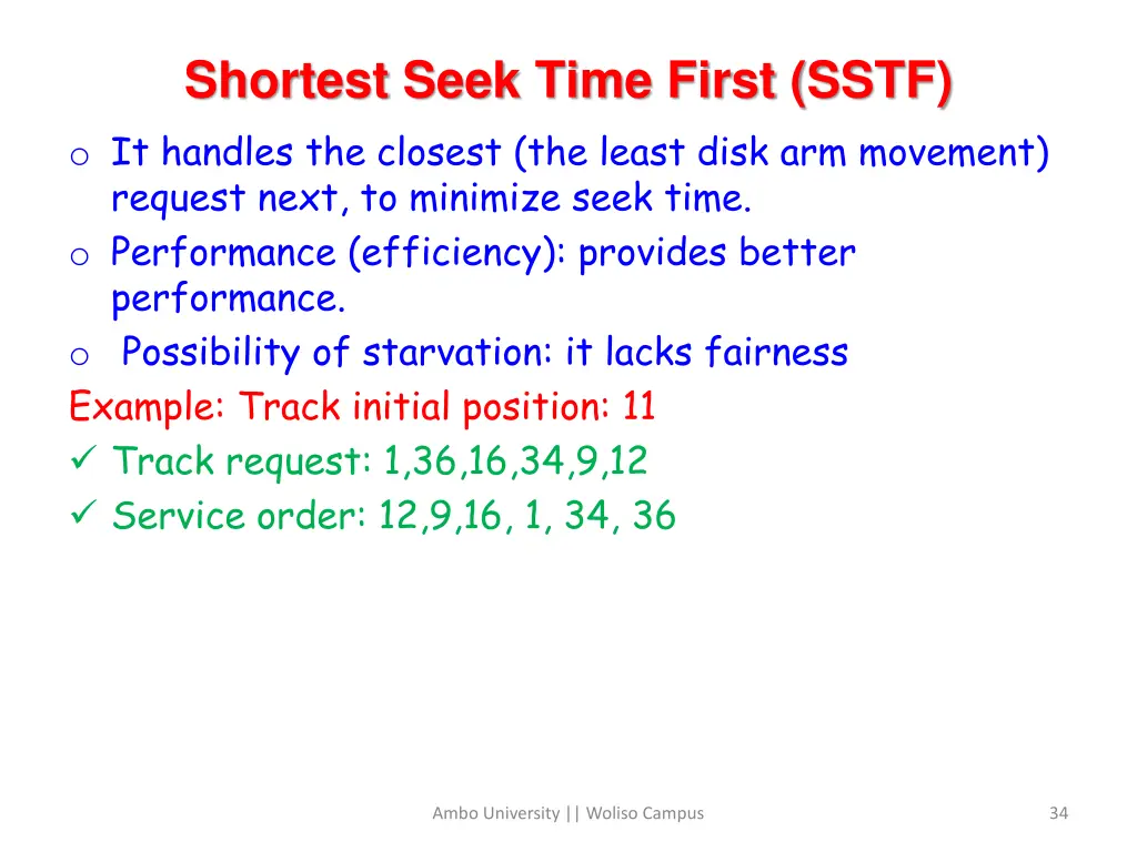 shortest seek time first sstf o it handles