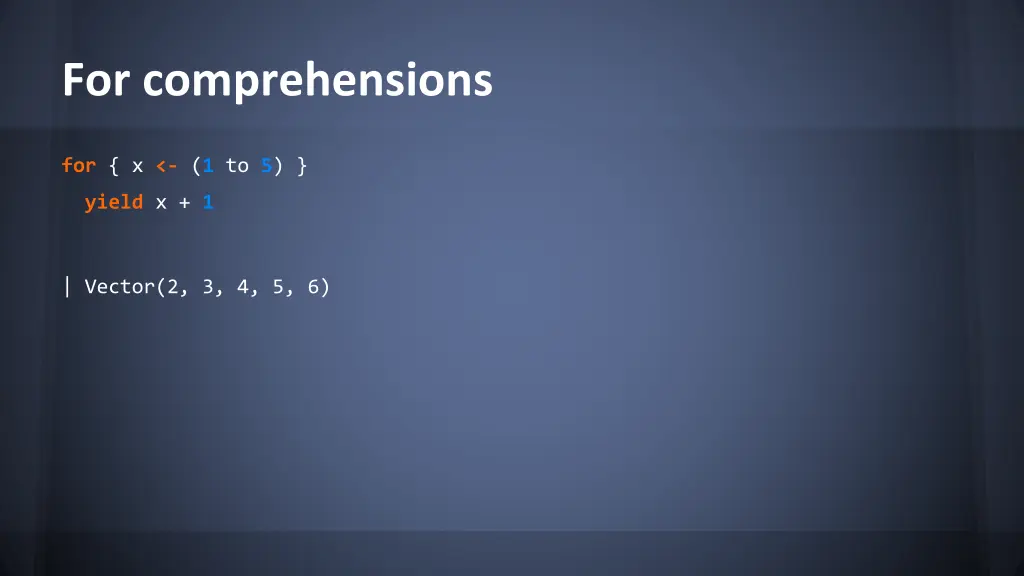 for comprehensions